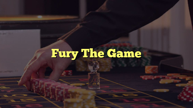 Fury The Game