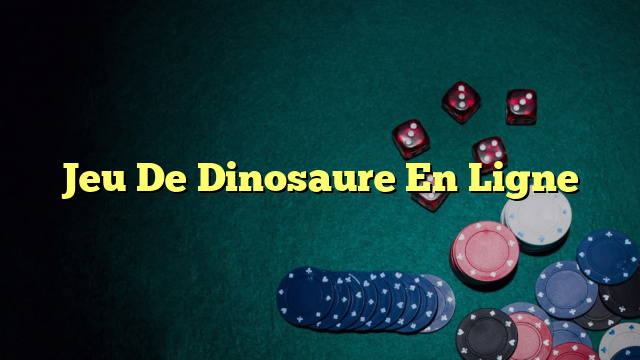 Jeu De Dinosaure En Ligne