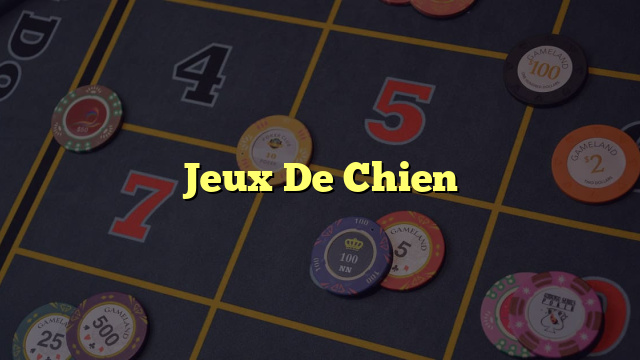 Jeux De Chien