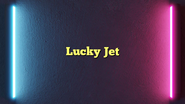 Lucky Jet