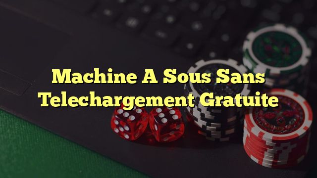 Machine A Sous Sans Telechargement Gratuite