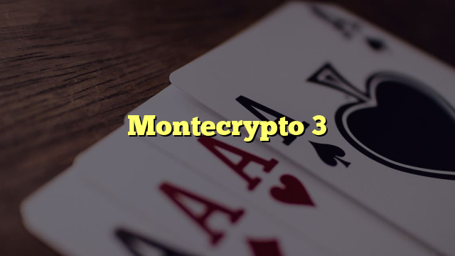 Montecrypto 3