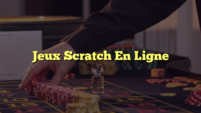 Jeux Scratch En Ligne