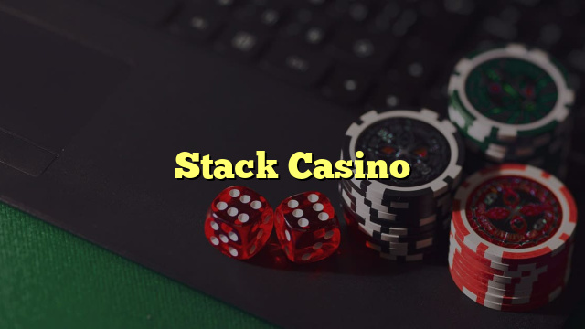 Stack Casino