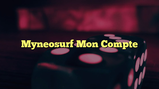 Myneosurf Mon Compte