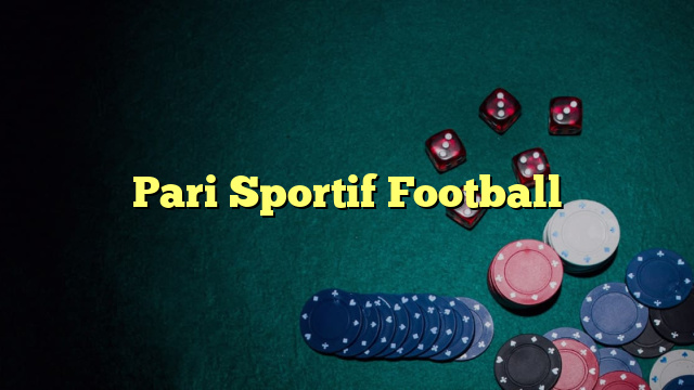 Pari Sportif Football