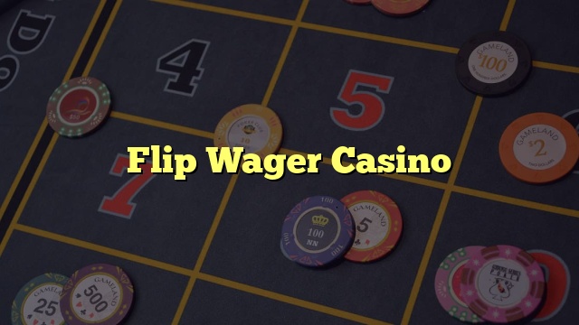 Flip Wager Casino