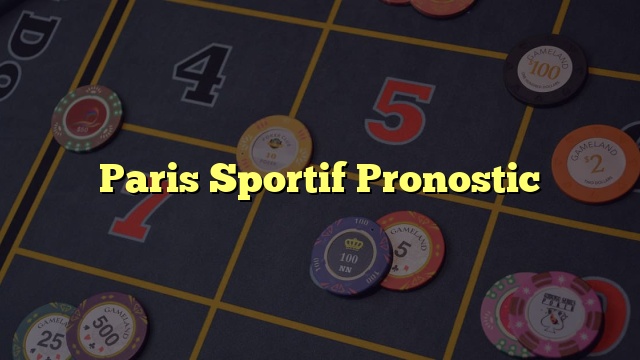 Paris Sportif Pronostic